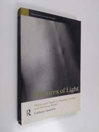 Textures of light : vision and touch in Irigaray, Levinas and Merleau-Ponty