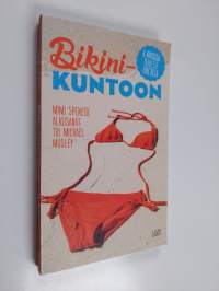 Bikinikuntoon 6 viikossa teho 5:2 -dieetillä