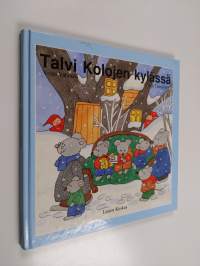 Talvi Kolojen kylässä