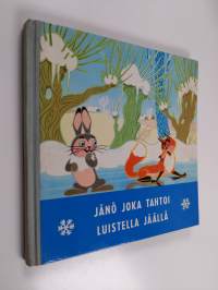 Jänö joka tahtoi luistella jäällä