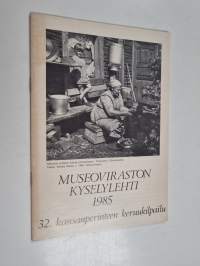 Museoviraston kyselylehti 1985 : 32. kansanperinteen keruukilpailu