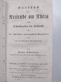Handbuch für Reisende am Rhein von Schafhausen bis Holland ; olkssagen aus den Gegenden am Rhein und am Taunus