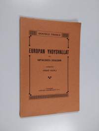 Euroopan yhdysvallat eli kapitalismista sosialismiin