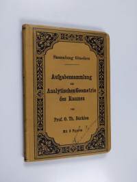 Aufgabensammlung zur analytischen Geometrie des Raumes