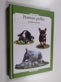 Pennun polku puolivuotiaaksi