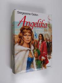 Angelika uhmaa kohtaloa : historiallinen romaani