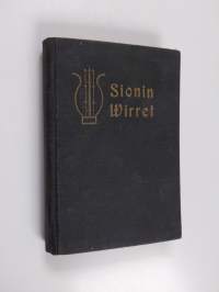 Sionin wirret : wirsikirja kotihartauden tarpeeksi