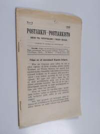 Postarkiv - postiarkisto 2/1909 : bihang till poststyrelsens i Finland cirkulär