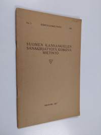 Suomen kansankielen sanakirjatyötä koskeva mietintö