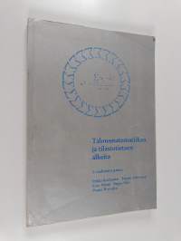 Talousmatematiikan ja tilastotieteen alkeita