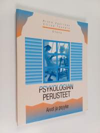 Psykologian perusteet : Aivot ja psyyke