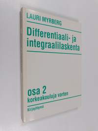Differentiaali- ja integraalilaskenta korkeakouluja varten osa 2