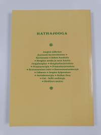 Hathajooga : fyysisen hyvinvoinnin joogafilosofia
