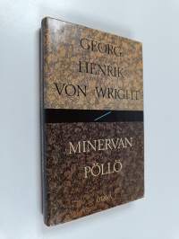 Minervan pöllö : esseitä vuosilta 1987-1991
