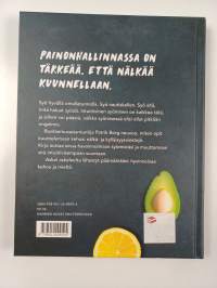 Tunne nälkä! : syö intuitiivisesti, saavuta tuloksia