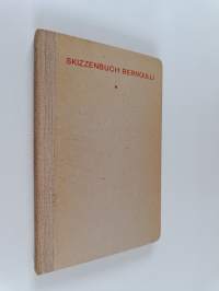Aus dem Skizzenbuch eines Architekten