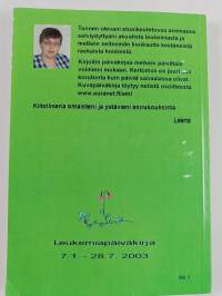 Lasit tulevat huomenna : kirje rakkailleni : leukemiapäiväkirja 7.1.-28.7.2003