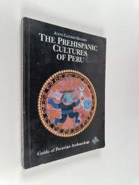 The prehispanic cultures of peru