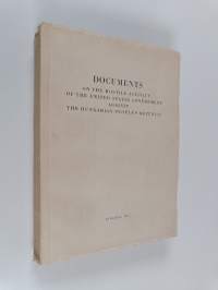 Documents on the hostile activity of the United States Government against the Hungarian People&#039;s Republic