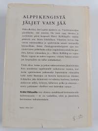 Alppikengistä jäljet vain jää