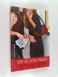 Gossip girl - olet se jonka haluan