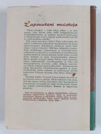 Lapsuuteni muistoja (signeerattu, tekijän omiste)