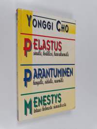 Pelastus, parantuminen, menestys