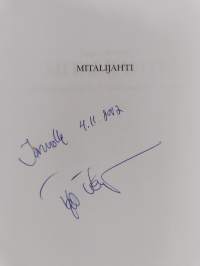 Mitalijahti : urheilijan tie huipulle (signeerattu, tekijän omiste)