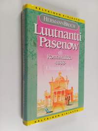 Unissakulkijat 1, Luutnantti Pasenow eli Romantiikkaa, 1888