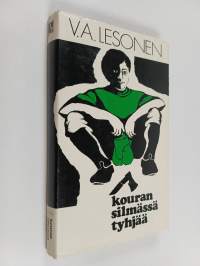 Kouransilmässä tyhjää