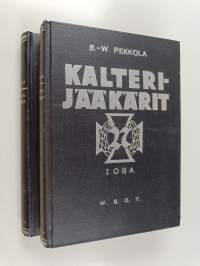 Kalterijääkärit 1-2