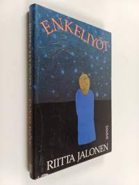 Enkeliyöt (signeerattu, tekijän omiste)