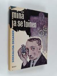 Minä ja se toinen