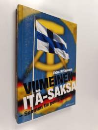 Viimeinen Itä-Saksa : Suomen tie poliisivaltioksi?