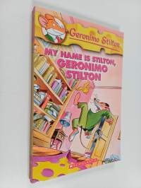 My name is Stilton, Geronimo Stilton