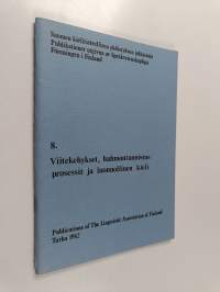 Viitekehykset, hahmontunnistusprosessit ja luonnollinen kieli : esitelmätilaisuus Helsingissä 16.1.1982