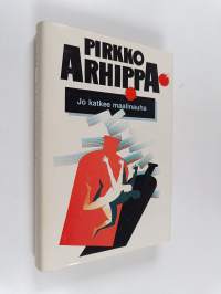 Jo katkee maalinauha : jännitysromaani
