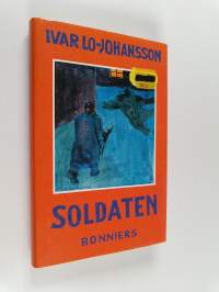 Soldaten : självbiografisk berättelse