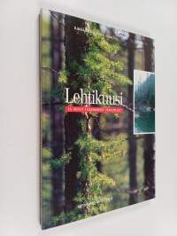 Lehtikuusi ja muut ulkomaiset havupuut
