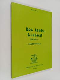 Boa tarde, Lisboa! : Portugali 2 , Harjoitusvihko