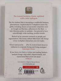The no asshole rule : building a civilised workplace and surviving one that isn&#039;t