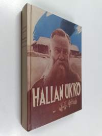 Hallan Ukko : piirteitä maanviljelijä J. A. Heikkisen elämästä ja elämäntyöstä