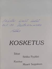 Kosketus (signeerattu, tekijän omiste)
