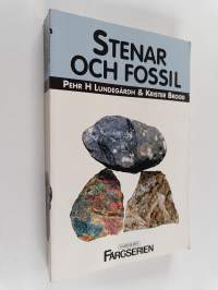 Stenar och fossil : mineral, bergarter, fossil