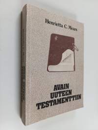 Avain Uuteen testamenttiin : opas Raamatun tutkimiseen