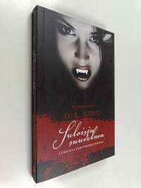 Suloisin suudelma : lumoavaa vampyyrierotiikkaa