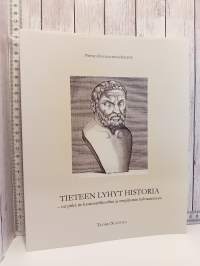 Tieteen lyhyt historia    -vai pitkä tie luonnonfilosofian ja empirismin kohtaamiseen