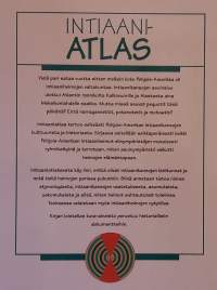 Intiaaniatlas. (Kansankulttuuri, alkuperäisväestöt, kansantiede, intiaanikulttuuri)