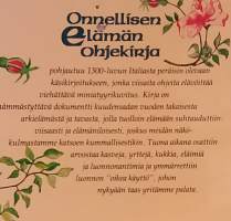 Onnellisen elämän ohjekirja 600 vuoden takaa. (Yhteiskunta, elämäntavat)