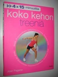 4 x 15 minuuttia - Koko kehon treeniä4 x 15 minuuttia + Dvd